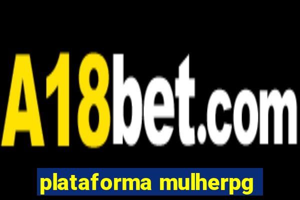 plataforma mulherpg